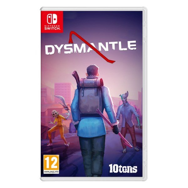 Dysmantle