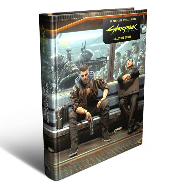 Cyberpunk 2077: The Complete Official Guide (Collector’s Edition) Cyberpunk 2077: The Complete Official Guide (Collector’s Edition)
