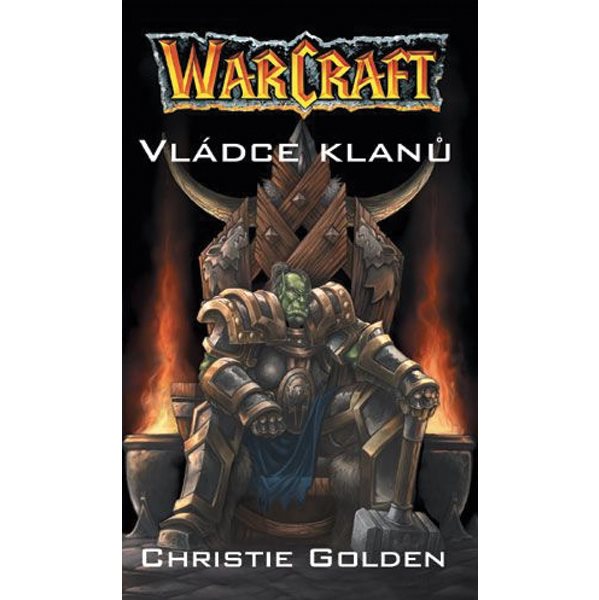 Kniha World of WarCraft: Vládce klanů