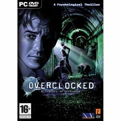 Overclocked: A History of Violence na pgs.sk